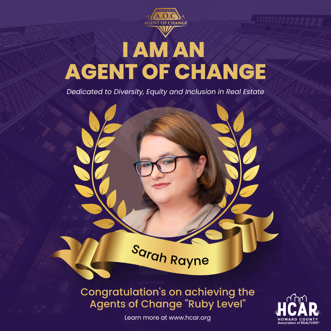 Saran Rachne Agents of Change Program - Howard County Association of REALTORS®